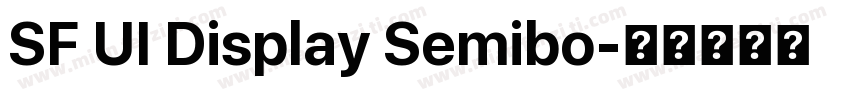 SF UI Display Semibo字体转换